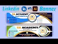 CREATE Stunning Linkedin Banners with Illustrator!