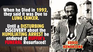 Was DAVID RUFFIN’S & EDDIE KENDRICKS’ Deaths a Classic HIT JOB? | INSURANCE MONEY