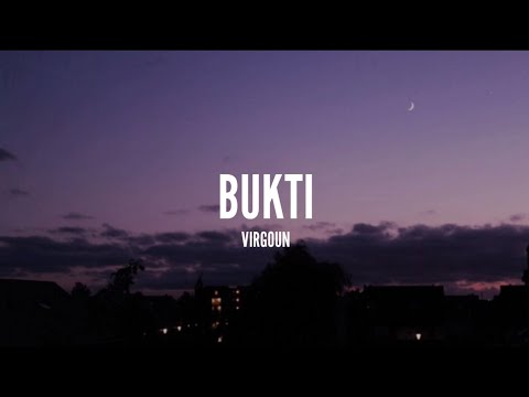 Virgoun - Bukti (Lirik)