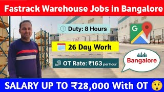Fastrack Warehouse Jobs in Bangalore 2026 || Highest salary ₹28000 in Bangalore Warehouse Job 😲🔥