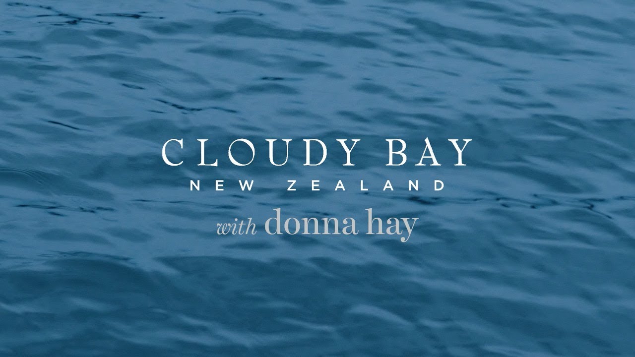 Cloudy Bay with Donna Hay 