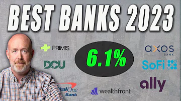 The 6 Best High Yield Bank Accounts of 2023