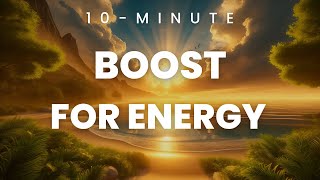 Energizing Guided Meditation: 10Minute Boost for Energy and Vitality