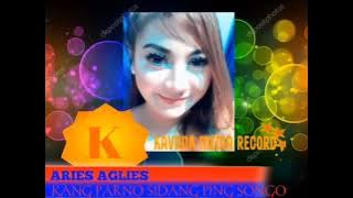 Kang Parno Sidang Ping Songo - Aries Aglies | Campursari Modern