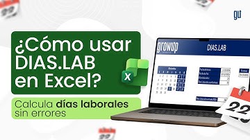 Cómo usar DIAS.LAB en Excel: calcula días laborales sin errores