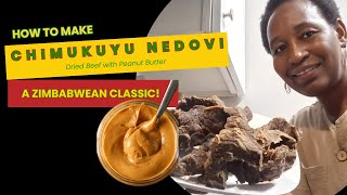 Chimukuyu nedovi, A Zimbabwean traditional dried beef cooked in peanut butter