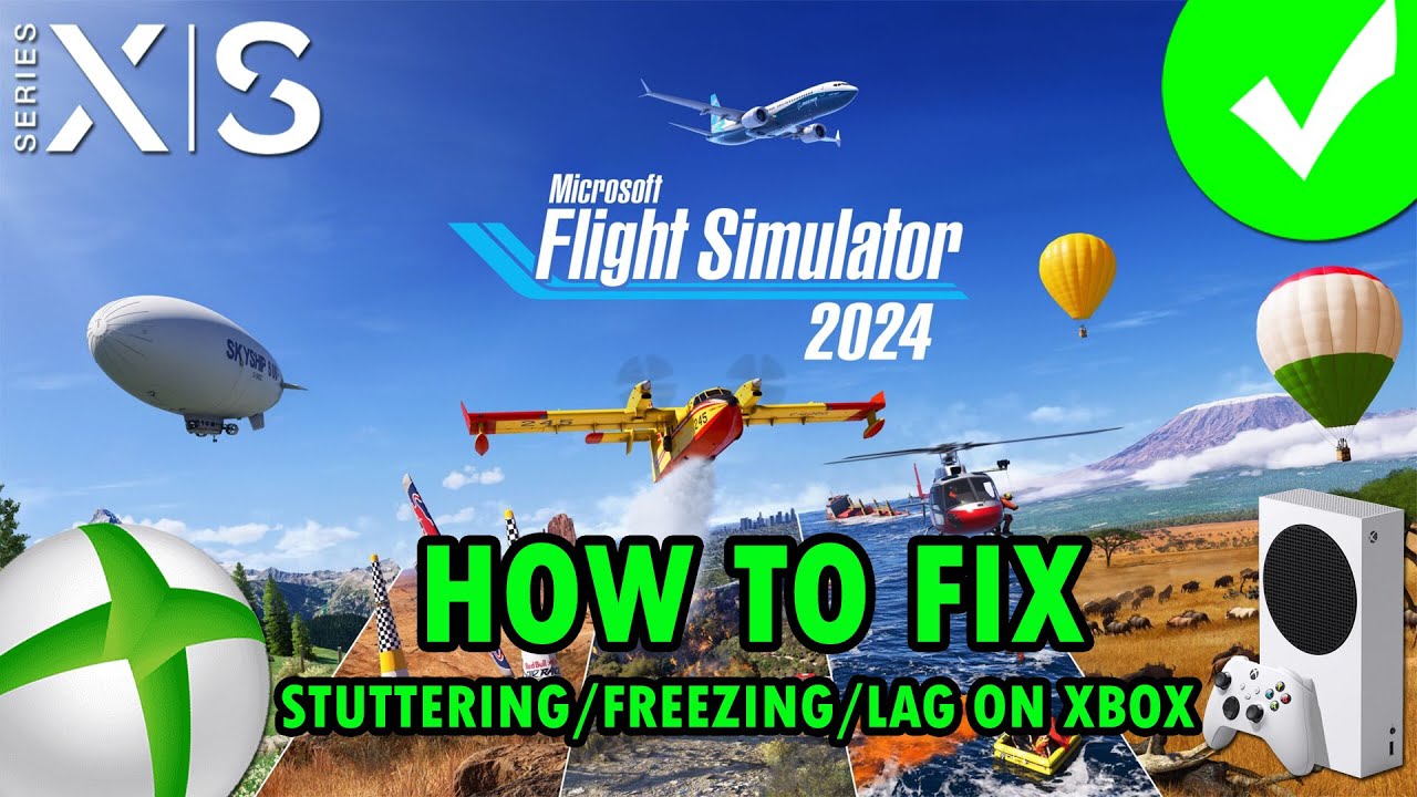 Fix Microsoft Flight Simulator 2024 Stuttering, Freezing or Lagging On ...