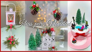 Ideas y Manualidades para Navidad / DIY Christmas Decor / Manualidades Navideñas