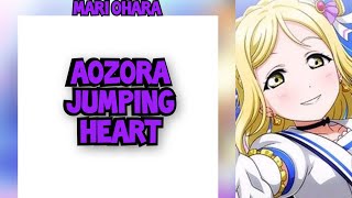 Aozora Jumping Heart [Aqours] Mari Ohara solo ver. [CV:Aina Suzuki] (Romaji,English)