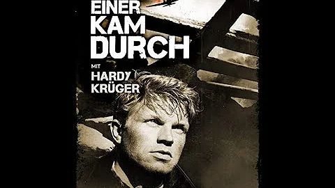 Einer kam durch  mit Hardy Kruger 1957 ganzer film