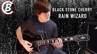 Black Stone Cherry - Rain Wizard - Chris Barnz (Guitar Cover)