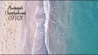 Mounangale Chanchaduvaan | Cover