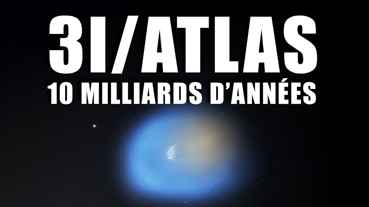 L'objet interstellaire 3I ATLAS nous réserve encore des MYSTÈRES ! DNDE 437