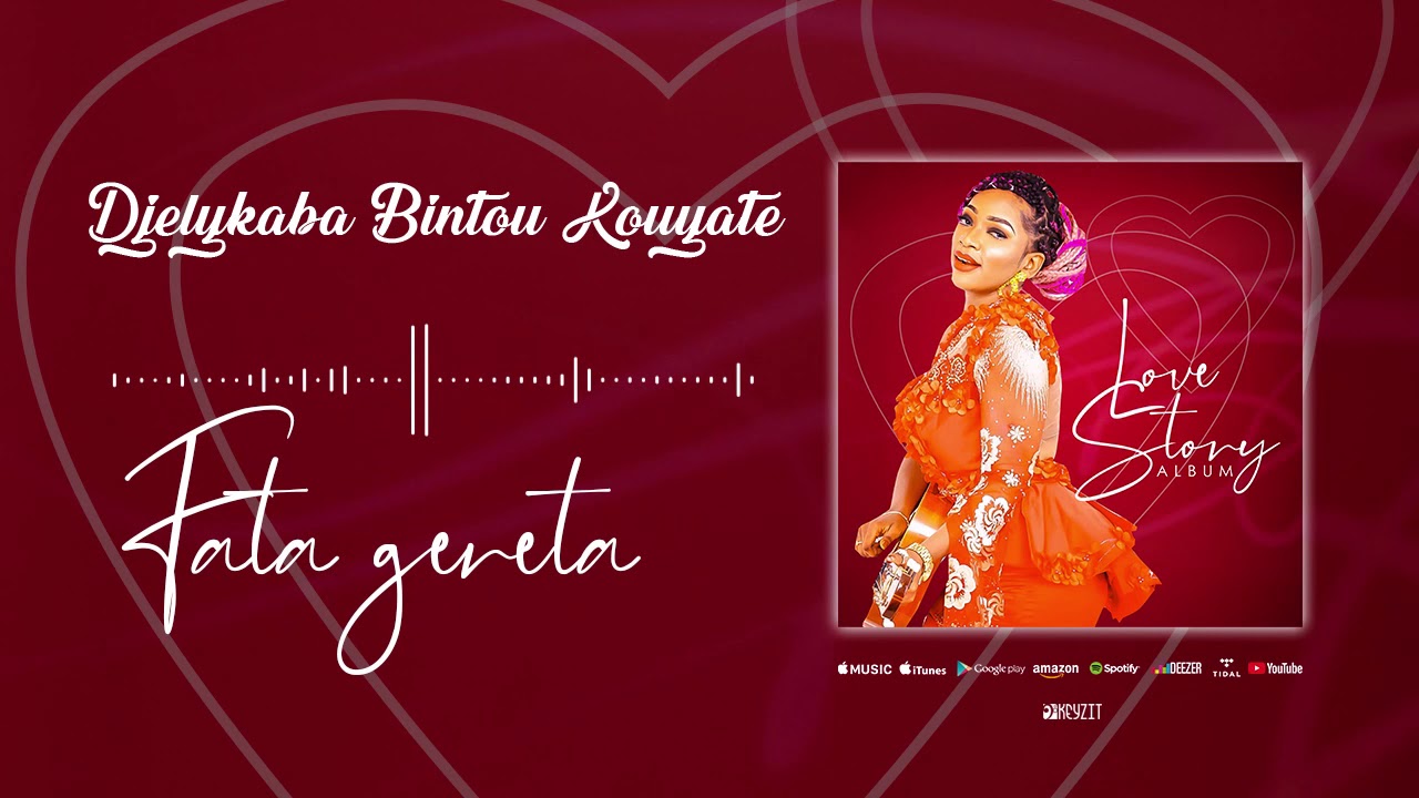 Djelykaba Bintou Kouyat   Fata gred Album