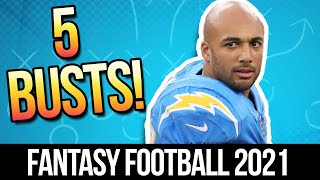 2021 Fantasy Football Busts - Fantasy Football Value & Draft Strategy