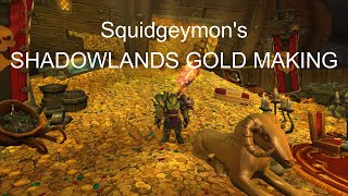 Squidgeymons Shadowlands Gold Making Guide