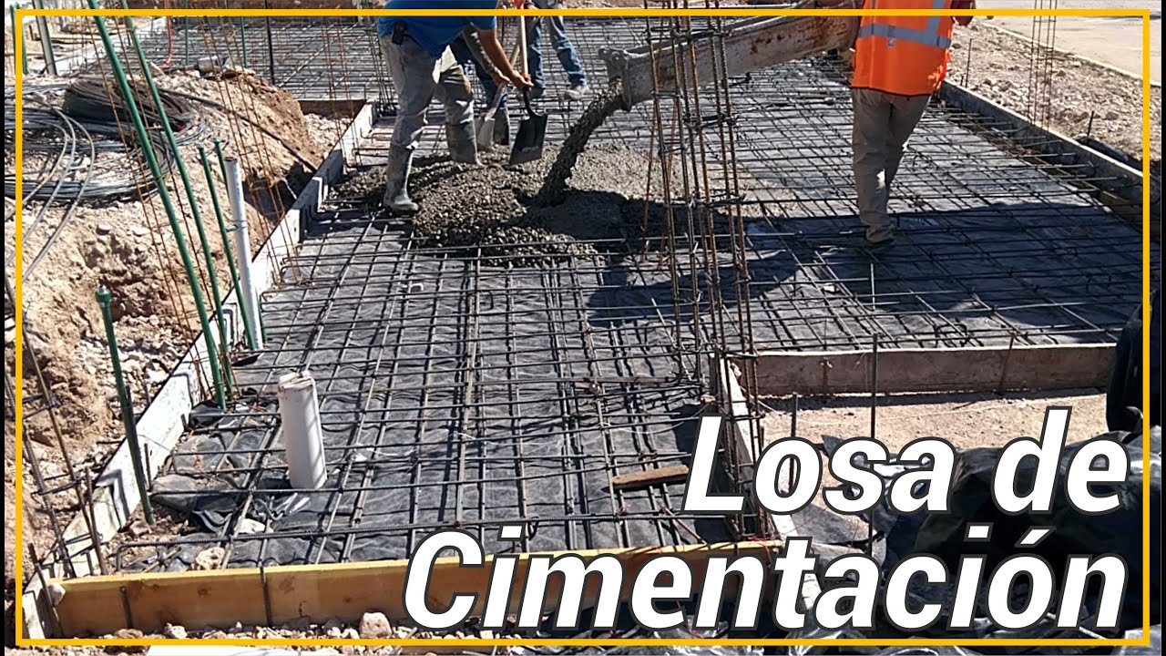 LOSA DE CIMENTACIÓN O PLATEA DE CIMIENTACIÓN / CONCRETE SLAB FOUNDATION YouTube LOSA DE CIMENTACIÓN O PLATEA DE CIMIENTACIÓN / CONCRETE SLAB FOUNDATION YouTube