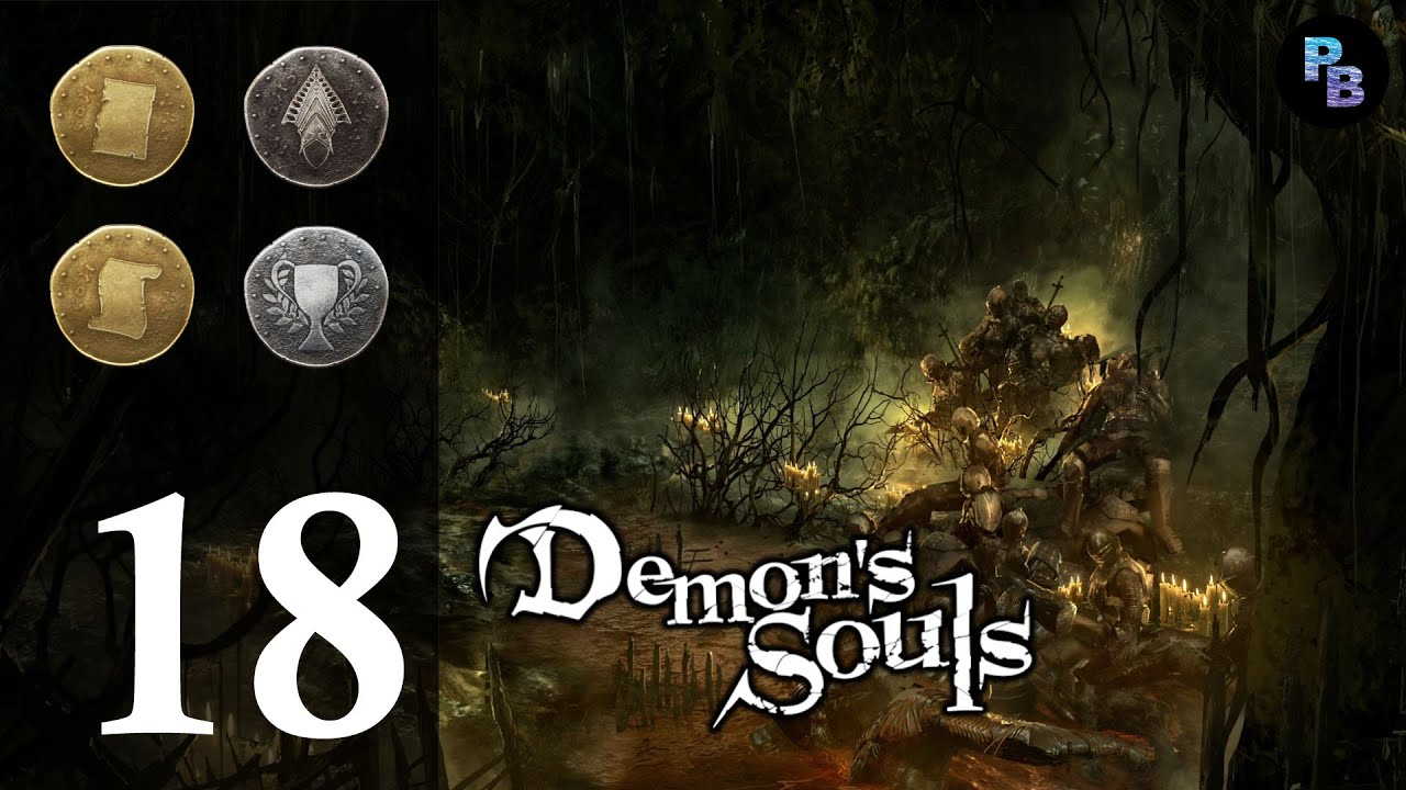Demon's Souls Trophy Guide Saint's Trophy, Sage's Trophy, Platinum
