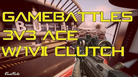 BO2 - GameBattles Ace w/ 1v2 Express [3v3 MLG SnD]