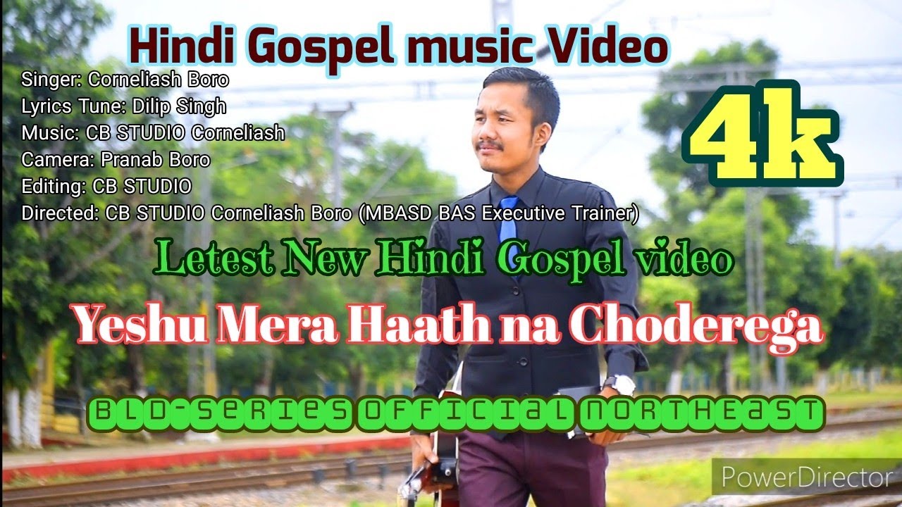 Yeshu Mera Haath na ChoderegaNew Official Hindi Gospel 4k videoFt Corneliash BoroCB STUDIO