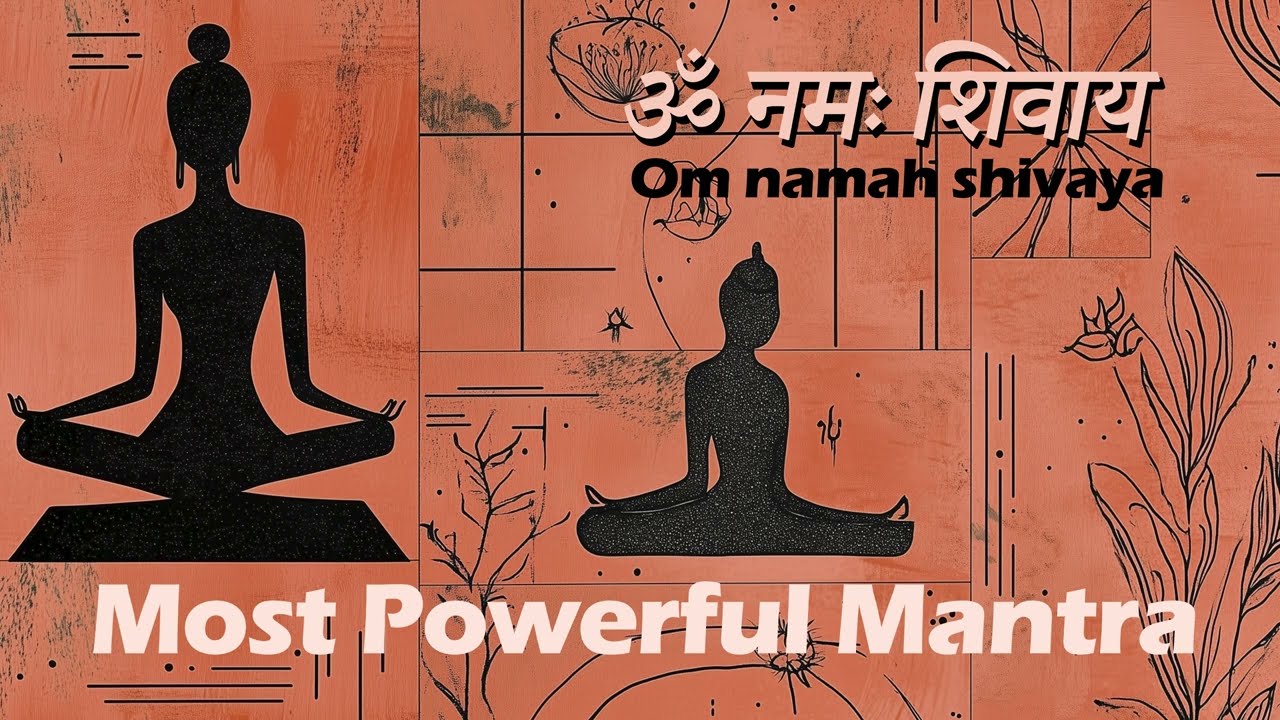 Holy Mantra for Meditation ॥ ॐ नमः शिवाय॥ Om namah shivaya 30min
