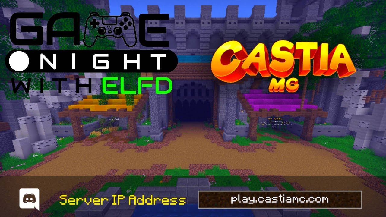 Game Night with ELFD • Episode 7 | Minecraft in Castia MC Server - Part ...