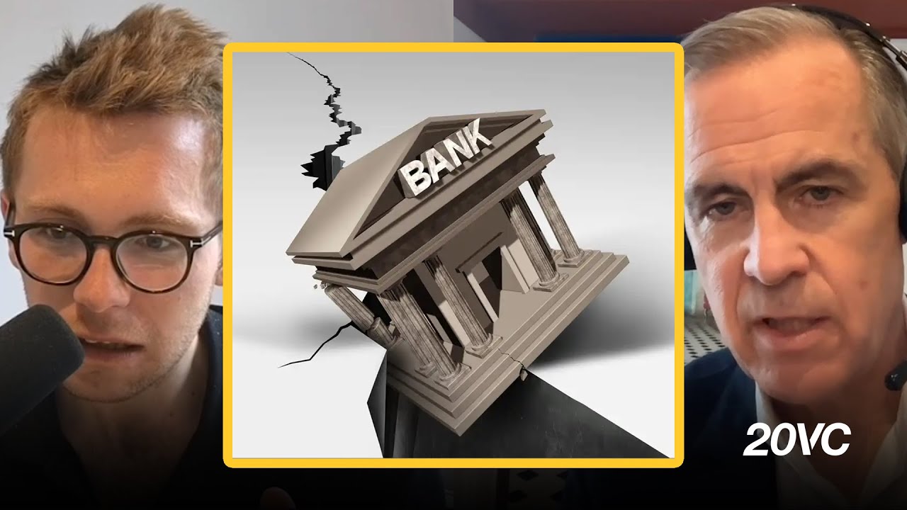 The Banking Crisis is Not Over - Mark Carney, Former Gov. to Bank of England & Canada, Explains Why