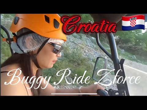 BUGGY RIDE ZFORCE #CROATIA TOUR 🇭🇷