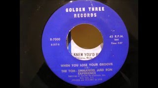 the tom emmanuel & ron experience when you lose your groove golden three records