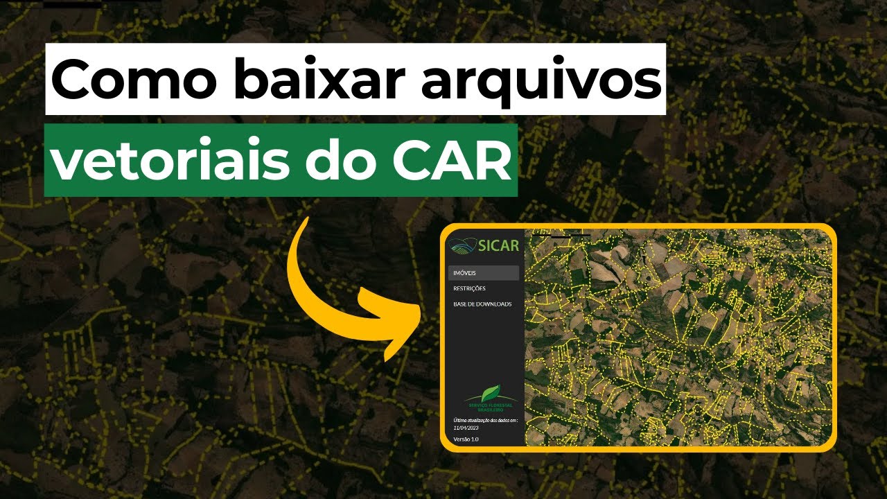 Como baixar arquivos vetoriais do CAR | Cadastros Rurais na Prática