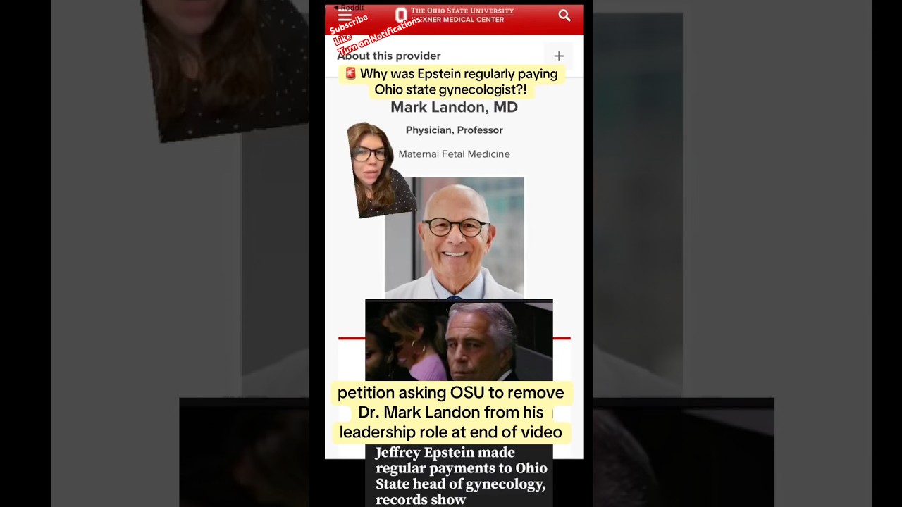 Epstein regularly payed Ohio state gynecologist!! Petition OSU remove Dr. Landon leadership role