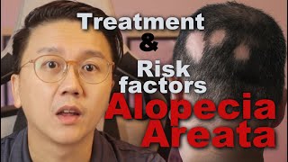 ALOPECIA AREATA - Triggers, Treatments, Injection & Symptoms