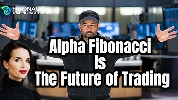 Is Alpha Fibonacci the Future of Trading?