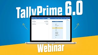 TallyPrime 6.0 Webinar | Connected Banking | Bank Reconciliation &amp; Voucher Creation | Tally Upgrade