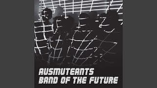 Video thumbnail of "Ausmuteants - Silent Genes"