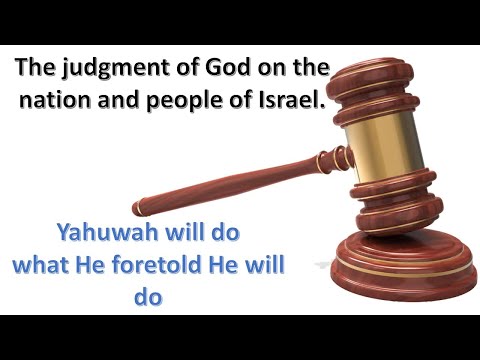 The Judgment of God on the true people of Israel