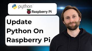 How to Update Python on Raspberry Pi [2026 Guide]