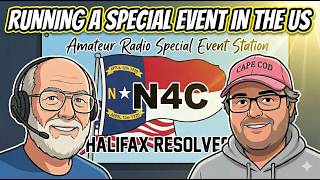How to Run a Successful Amateur Radio Special Event Station (Interview With Barry Evans - N4WFU)