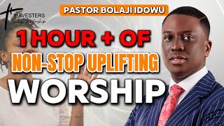 Pastor Bolaji Idowu | 1 Hour+ of Non-Stop Uplifting Worship | Harvesters
