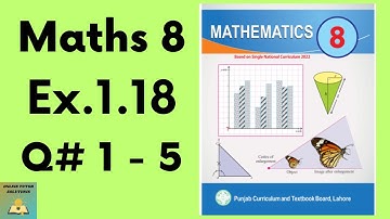Ex.1.18 Q.No.1 - 5 Maths 8  New Book | Ex 1.18 Class 8 Math New Book | Grade 8 Math Ex.1.18