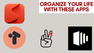best apps to organize your life (not notion or Obsidian) pt1