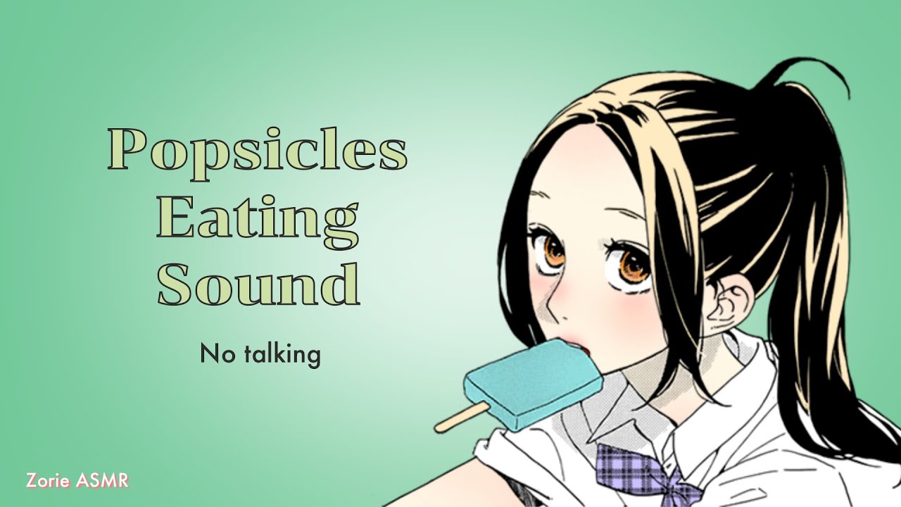 [NO TALKING ASMR] Popsicles | Real eating sound | Zorie ASMR