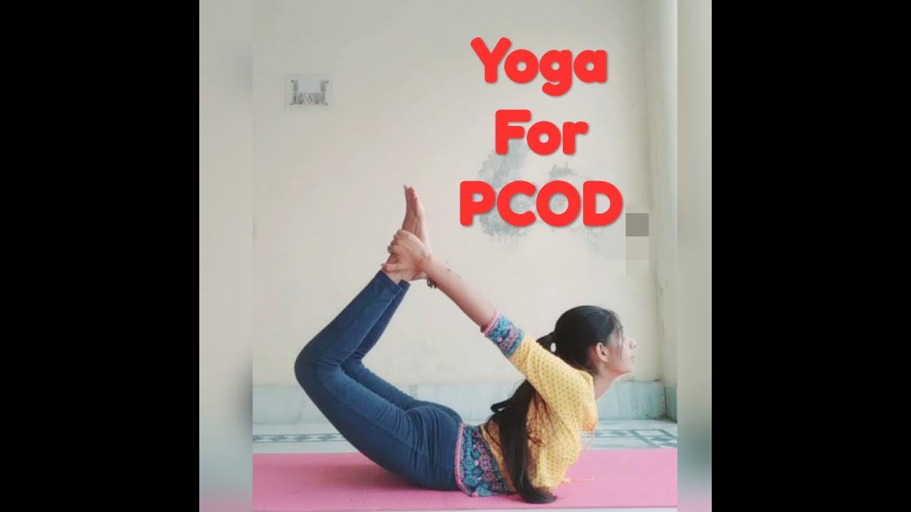 CURE PCOD/PCOS || 5 SIMPLE YOG ASANAS || GET RESULT FOR SURE ...