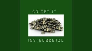 Go get it (Instrumental)