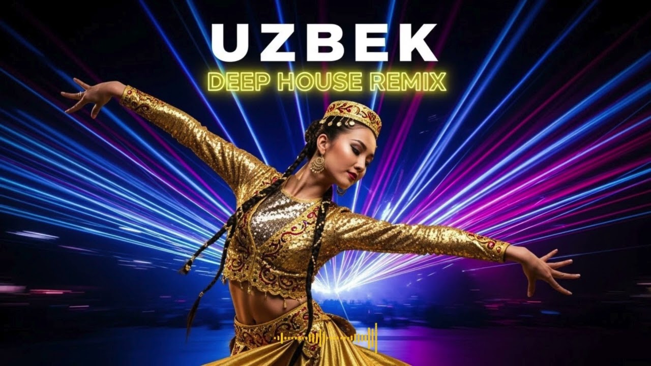 Uzbek Deep House Remix 2026 🌙 Oriental Love Beats for Night Vibes