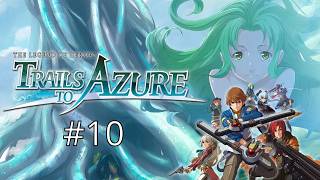 Trails to Azure: 10 | Downtown Deluge