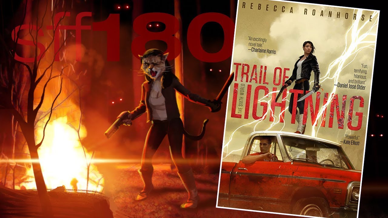 SFF180 ⚡️ ‘Trail of Lightning’ by Rebecca Roanhorse ★★★★