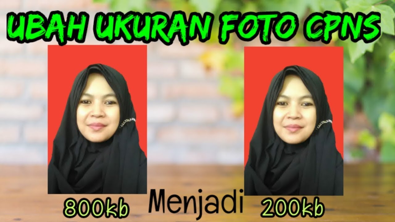Ubah Ukuran Foto CPNS 2021 KOMPRES FOTO KE 200KB YouTube Ubah ukuran foto cpns 2021 kompres foto ke 200kb youtube