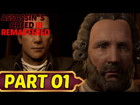 Assassin's Creed III Remastered Part 1 Ruining the Play