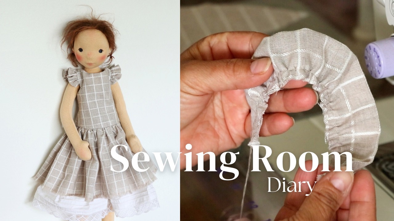 Doll Sewing Room Stories, Dressing Poet with Flutter Ruffles, ASMR